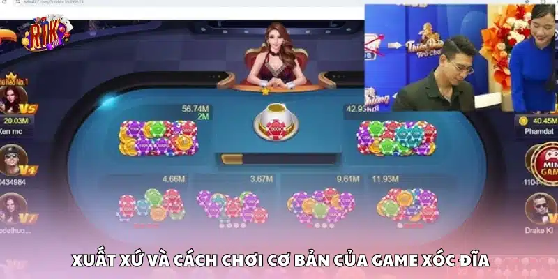 Nguồn gốc và nguyên lý hoạt động của trò Xóc Đĩa